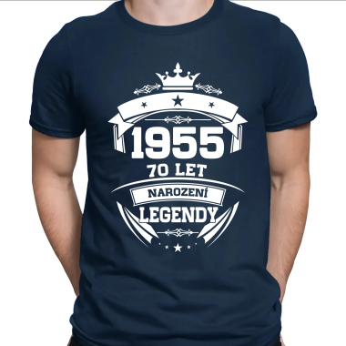 1955 Narození legendy 70 let - pánské tričko s potiskem