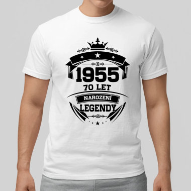1955 Narození legendy 70 let - pánské tričko s potiskem