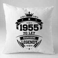 1955 Narození legendy 70 let - polštář s potiskem