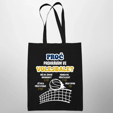 Proč prohrávám ve volejbale? - taška s potiskem