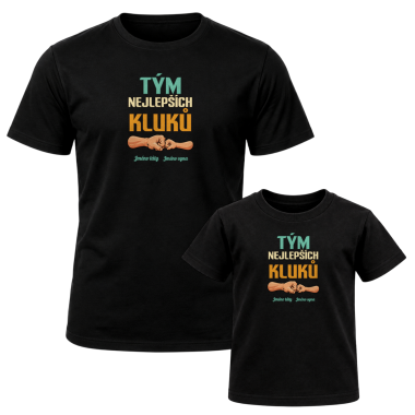 Set pro tátu a syna - Tým nejlepších kluků se jmény - trička s potiskem - personalizovaný produkt