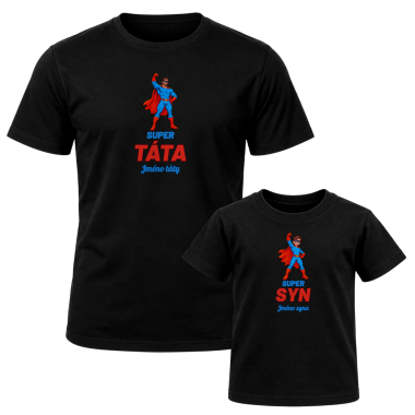 Set pro tátu a syna - Super táta a Super syn se jmény - trička s potiskem - personalizovaný produkt