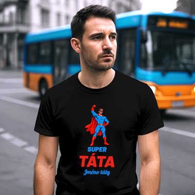 Super táta se jménem - superhrdina - pánské tričko s potiskem - personalizovaný produkt